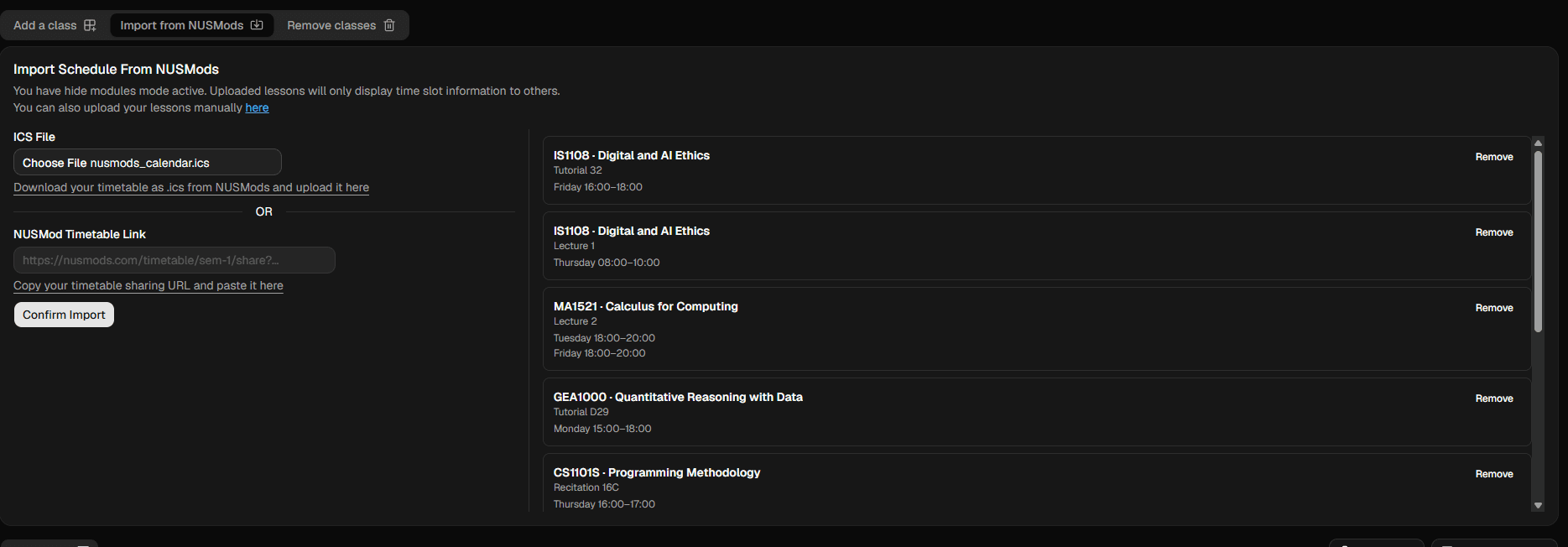 Upload your schedule via NUSMods or manually